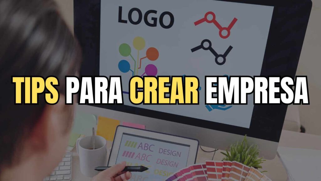 TIPS PARA CREAR EMPRESA EN COLOMBIA